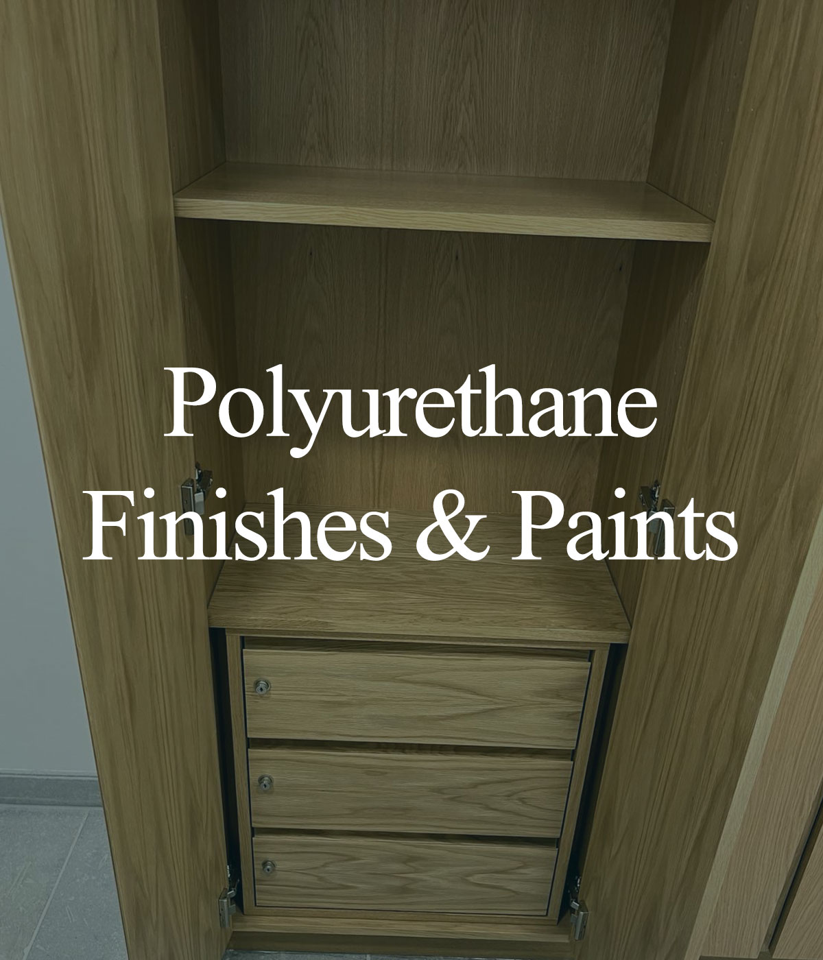 Polyurethane Finishes and Paints